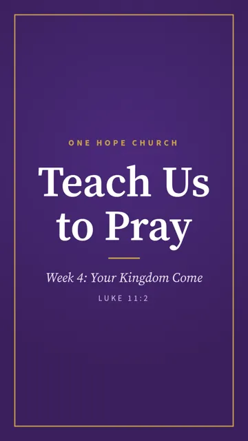 Series graphic, vertical story size: Teach Us to Pray